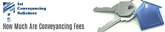 How Much are Conveyancing Fees